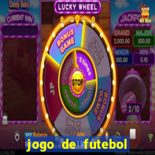 jogo de futebol com dinheiro infinito